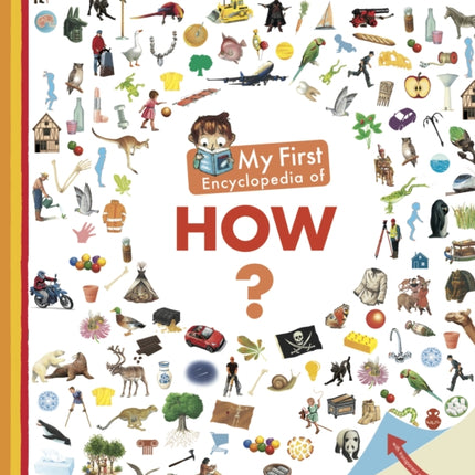 My First Encyclopedia of How?