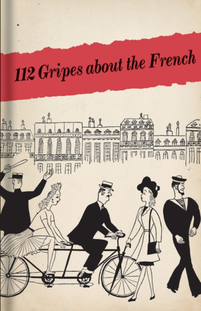 112 Gripes about the French