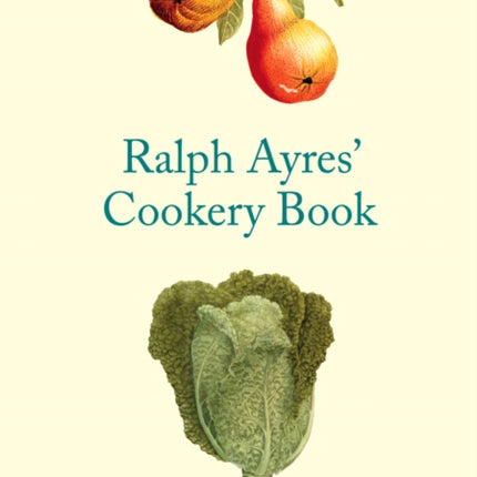 Ralph Ayres' Cookery Book