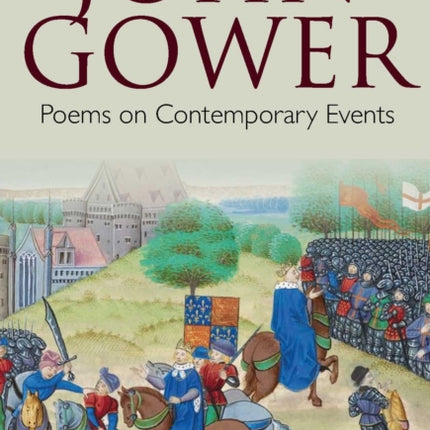 John Gower: Poems on Contemporary Events