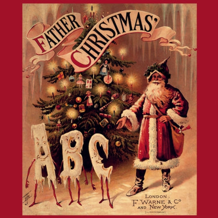 Father Christmas' ABC: A Fascimile