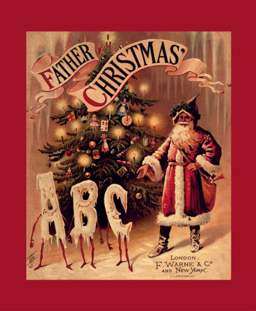 Father Christmas' ABC: A Fascimile