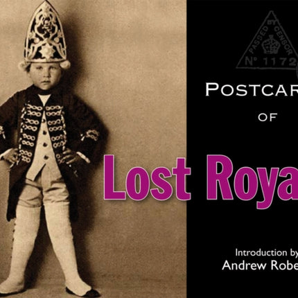 Postcards of Lost Royals