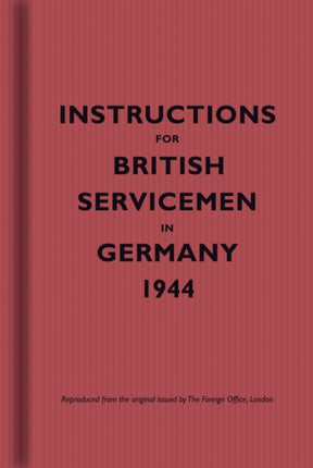Instructions for British Servicemen in Germany,
