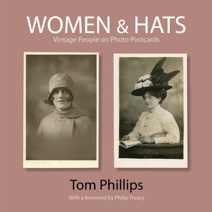 Women & Hats: Vintage People of Photo Postcards