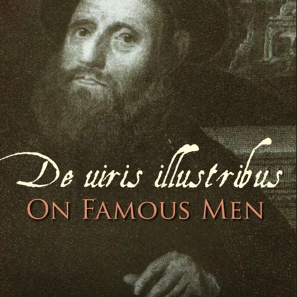 John Leland: De uiris illustribus / On Famous Men