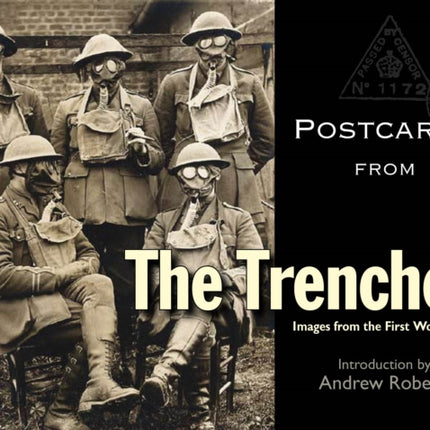 Postcards from the Trenches: Images from the First World War