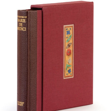 The Hours of Marie de' Medici: A Facsimile