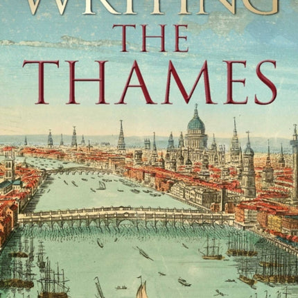 Writing the Thames