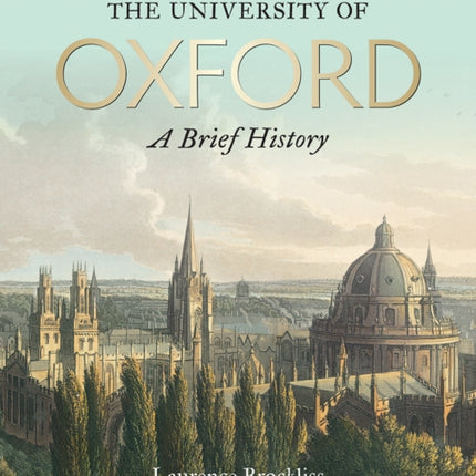 University of Oxford: A Brief History, The