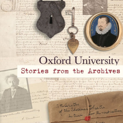 Oxford University: Stories from the Archives