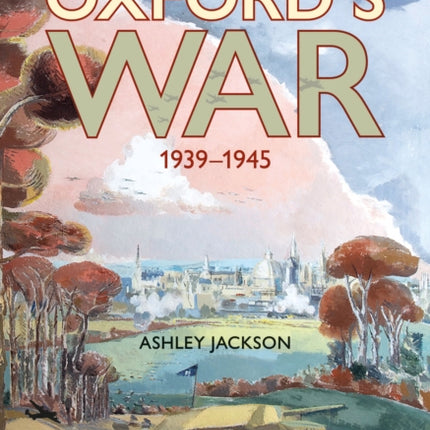 Oxfords War 1939  1945