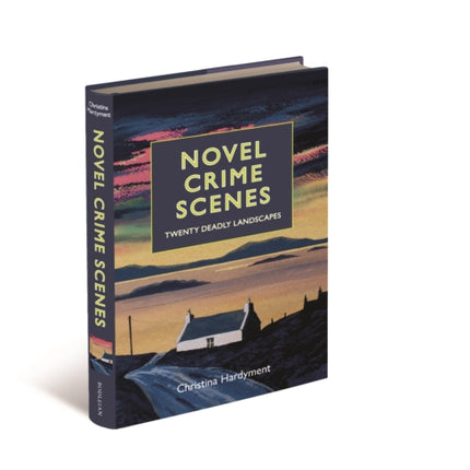 Novel Crime Scenes  Twenty Deadly Landscapes