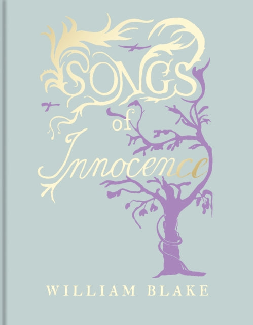 William Blakes Songs of Innocence