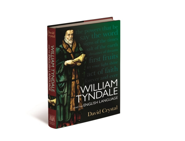 William Tyndale and the English Language