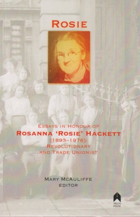 Rosie: Essays in Honour of Rosanna 'Rosie'