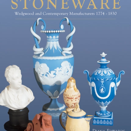 English Dry-bodied Stoneware: Wedgwood & Contemporary Manufacturers