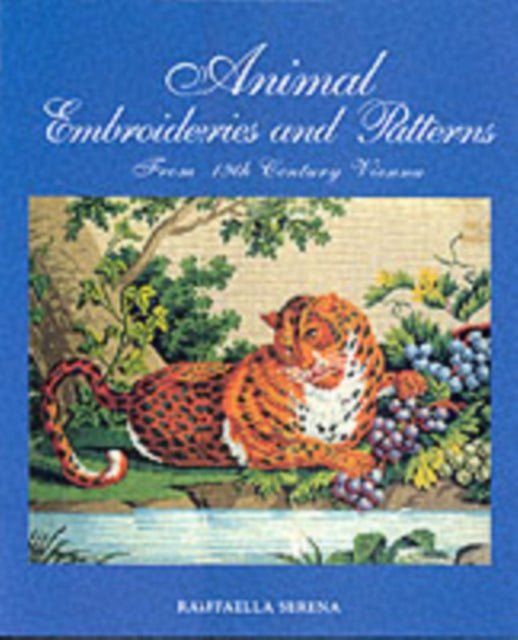 Animal Embroideries and Patterns: From 19th Century Vienna