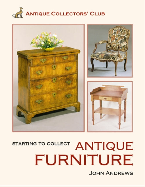 Starting to Collect Antique Furniture