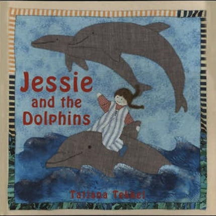 Jessie and the Dolphins