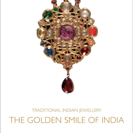 Traditional Indian Jewellery: The Golden Smile of India