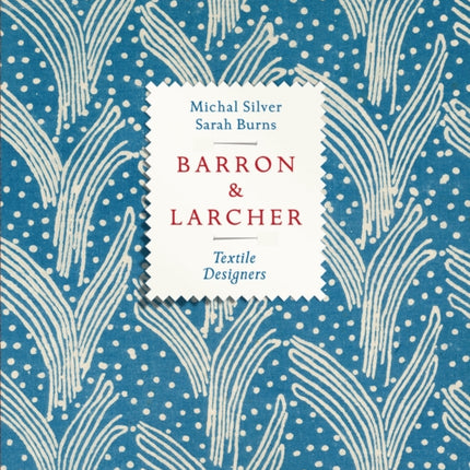 Barron & Larcher Textile Designers