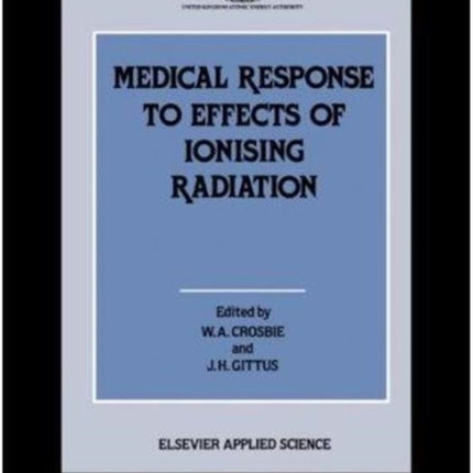 Medical Response to Effects of Ionizing Radiation