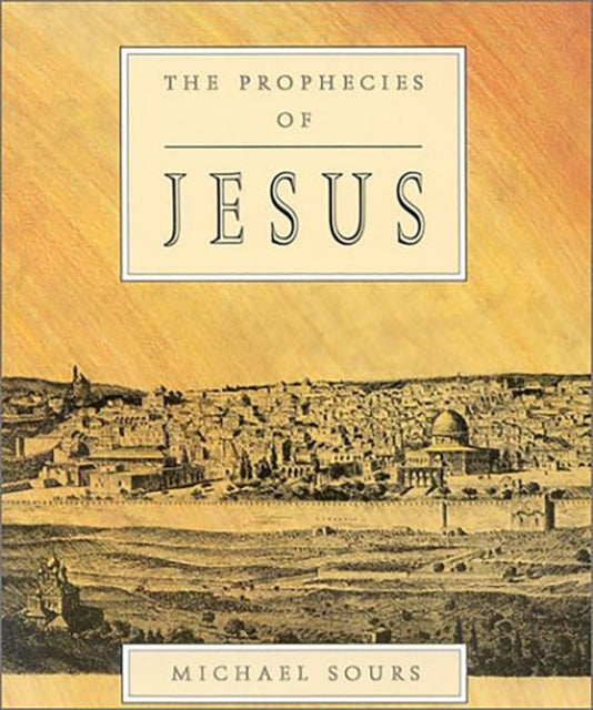 The Prophecies of Jesus