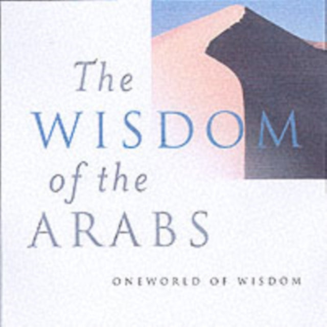 The Wisdom of the Arabs