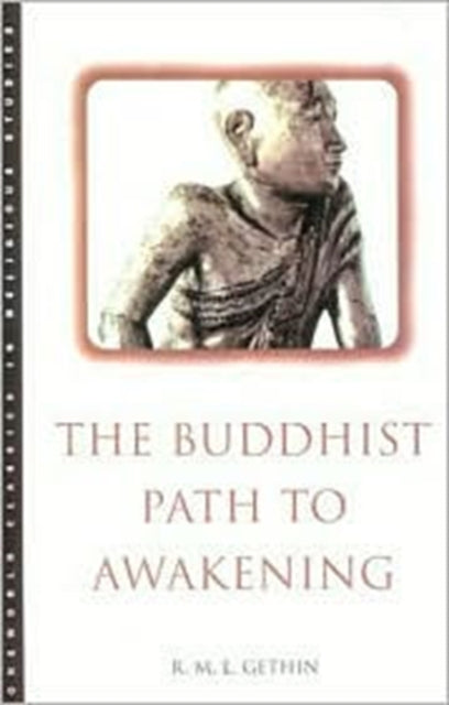The Buddhist Path to Awakening