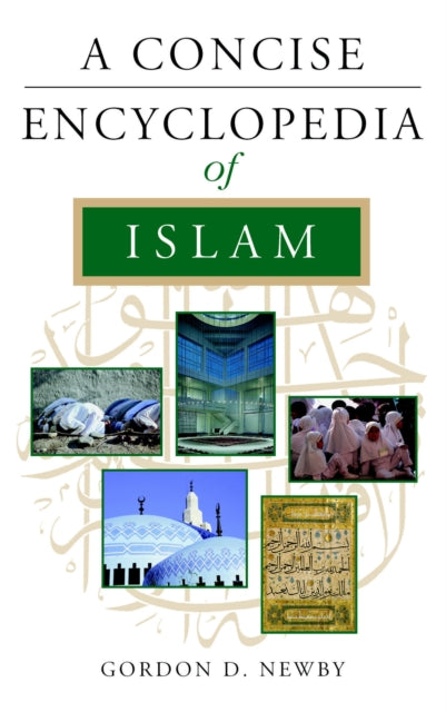 A Concise Encyclopedia of Islam