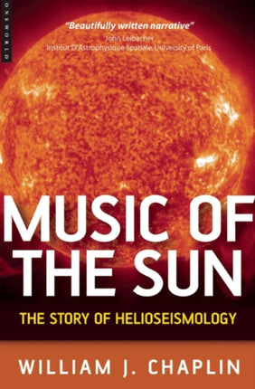 Music of the Sun: The Story of Helioseismology