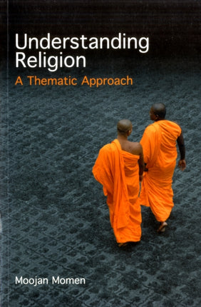 Understanding Religion: A Thematic Approach