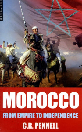 Morocco: From Empire to Independence