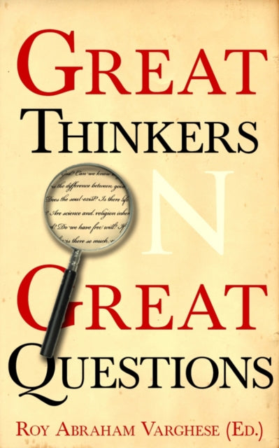 Great Thinkers on Great Questions