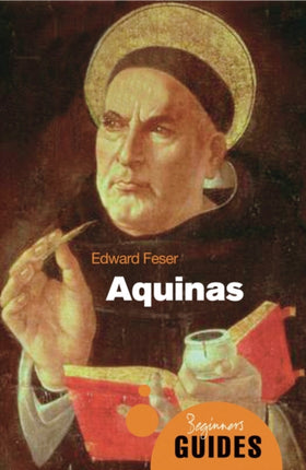 Aquinas: A Beginner's Guide