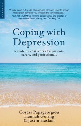 Coping with Depression: A Guide to What Works for Patients, Carers, and Professionals