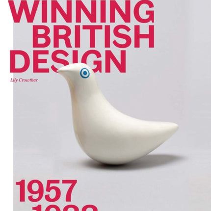 Award Winning British Design, 1957-1988