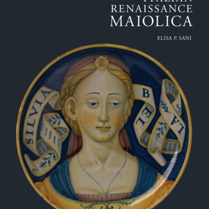 Italian Renaissance Maiolica