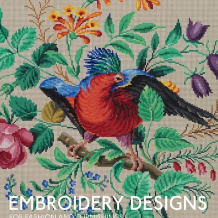 Embroidery Designs for Fashion and Furnishing From the Victoria and Albert Museum