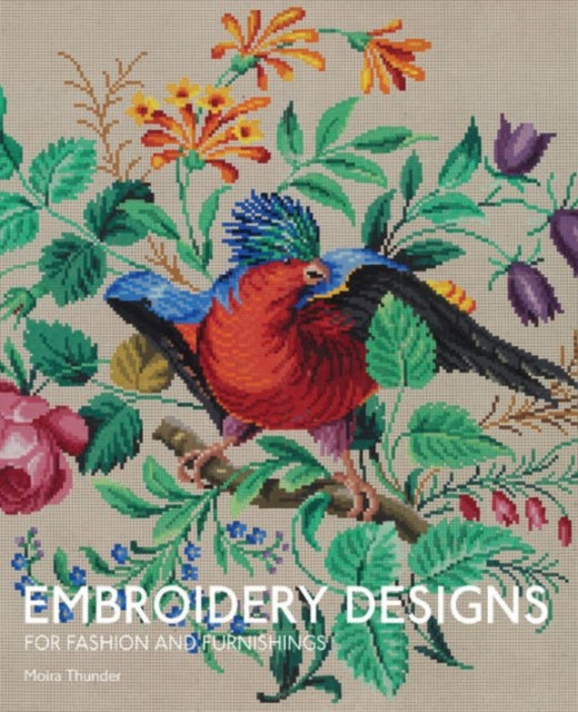 Embroidery Designs for Fashion and Furnishing From the Victoria and Albert Museum