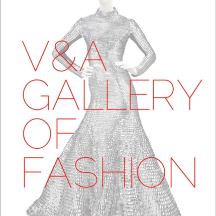 V&A Gallery of Fashion