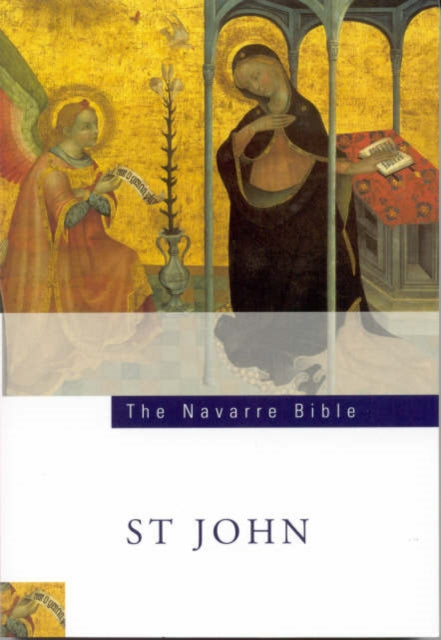 Navarre Bible: St John