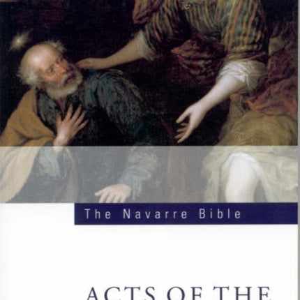 Navarre Bible: Acts of the Apostles