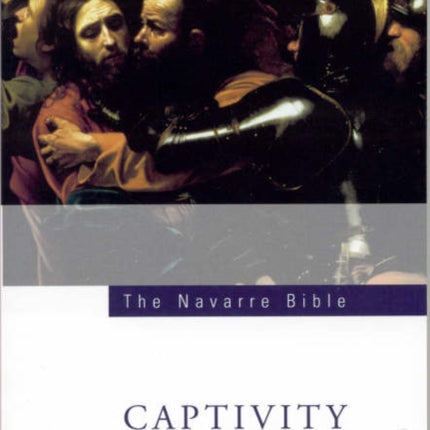 Navarre Bible: Captivity Letters