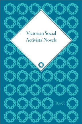 Victorian Social Activists Novels