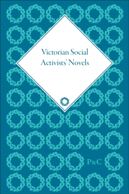 Victorian Social Activists Novels