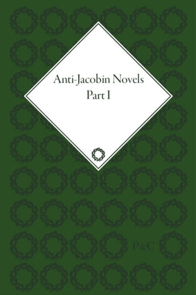 AntiJacobin Novels Part I