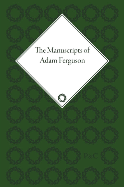 The Manuscripts of Adam Ferguson