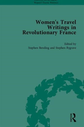 Womens Travel Writings in Revolutionary France